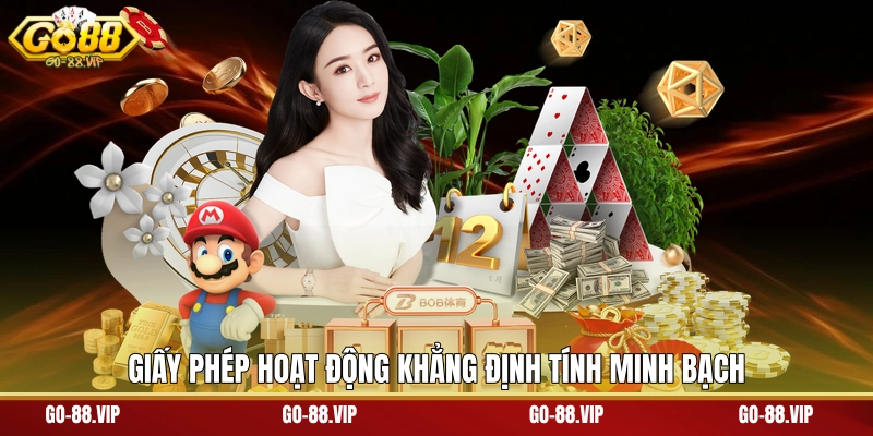 Giấy phép hoạt động khẳng định tính minh bạch