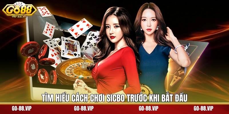 Tìm hiểu cách chơi Sicbo trước khi bắt đầu